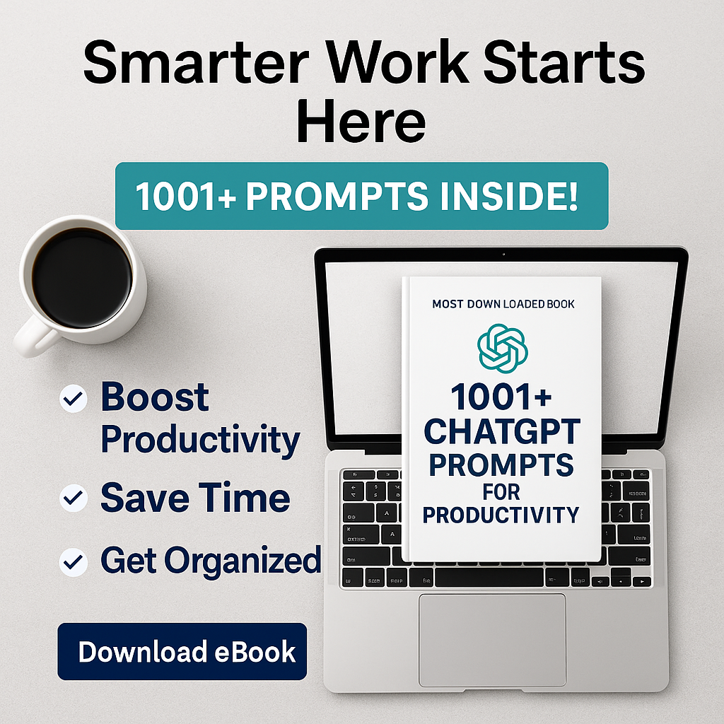 ebook: 1001+ ChatGPT Prompts for Productivity: The Ultimate AI Toolkit for Professionals, Students, and Creatives